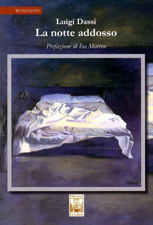 La notte addosso - Luigi Dassi - copertina