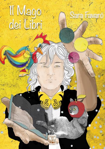 Il mago dei libri. Ediz. illustrata - Sara Favarò - copertina