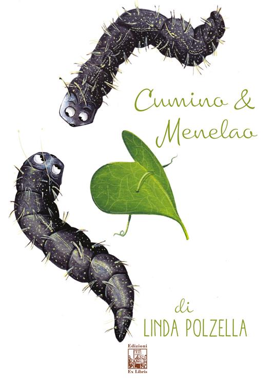 Cumino e Menelao. Ediz. a colori - Linda Polzella - copertina