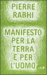 Manifesto per la terra e per l'uomo - Pierre Rabhi - copertina