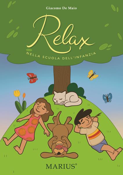 Relx. Nella scuola dell'infanzia. Ediz. per la scuola - Giacomo De Maio - copertina