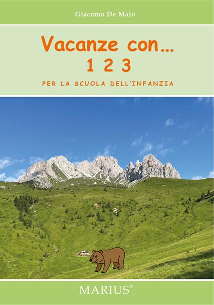  Vacanze con... 123. Per la scuola dell'infanzia