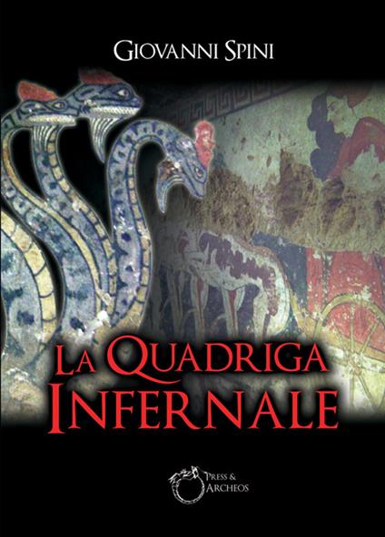 La quadriga infernale - Giovanni Spini - ebook