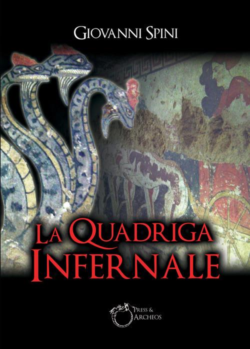 La quadriga infernale - Giovanni Spini - ebook