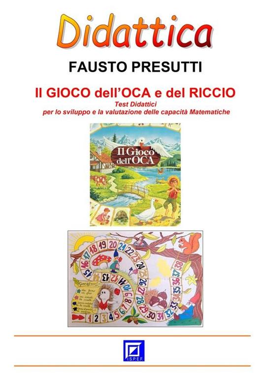Il gioco dell'oca e del riccio - Fausto Presutti - ebook