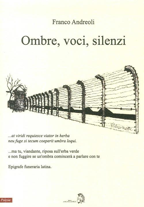 Ombre, voci, silenzi - Franco Andreoli - copertina