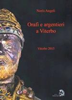 Orafi e argentieri a Viterbo