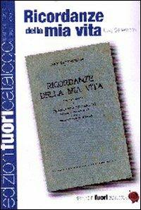 Ricordanze della mia vita - Luigi Settembrini - copertina