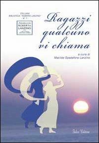 Ragazzi qualcuno vi chiama - copertina