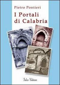I portali di Calabria - Pietro Pontieri - copertina