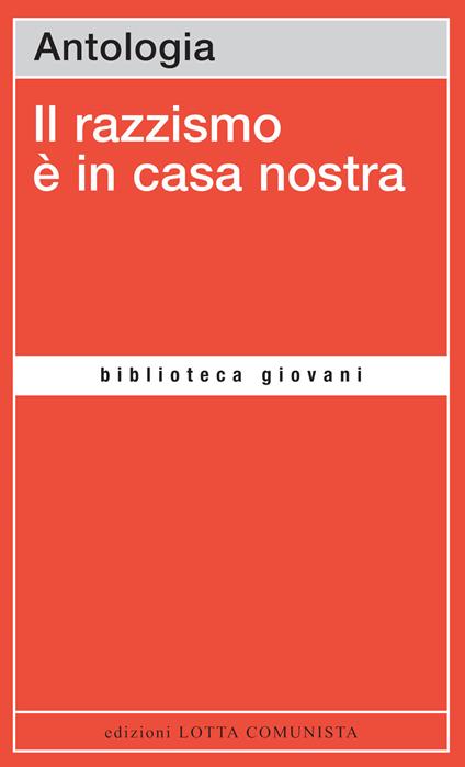 Il razzismo è in casa nostra - copertina