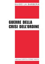 Guerre della crisi dell'ordine