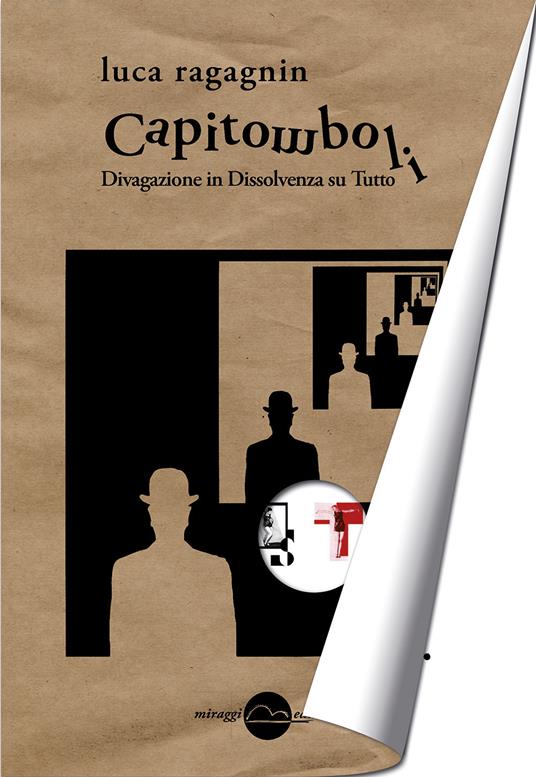 Capitomboli. Divagazione in dissolvenza su tutto - Luca Ragagnin - copertina