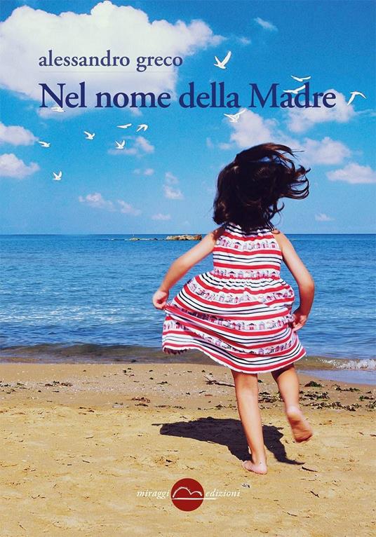 Nel nome della madre - Alessandro Greco - copertina