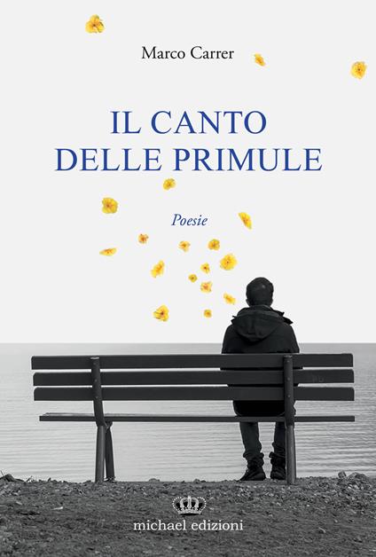Il canto delle primule - Marco Carrer - copertina