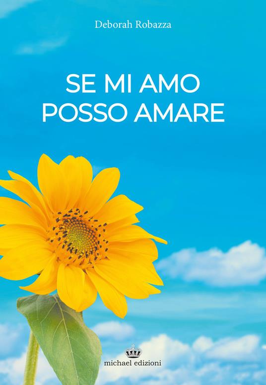 Se mi amo posso amare - Deborah Robazza - copertina