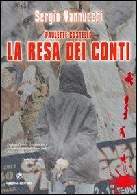 La resa dei conti. Paulette Costello - Sergio Vannucchi - copertina