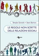 Le regole non scritte delle relazioni sociali