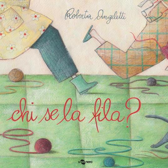 Chi se la fila? Ediz. illustrata - Roberta Angeletti - copertina