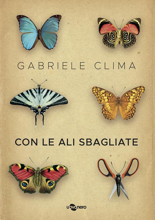 Con le ali sbagliate - Gabriele Clima - copertina