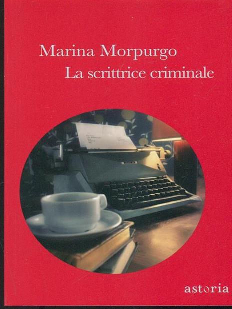 La scrittrice criminale - Marina Morpurgo - copertina