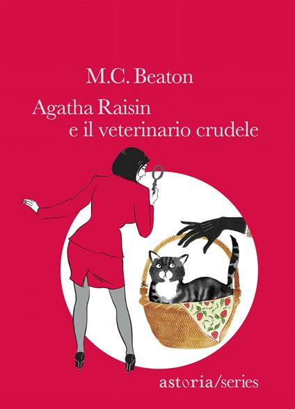 Agatha Raisin e il veterinario crudele - M. C. Beaton,Marina Morpurgo - ebook
