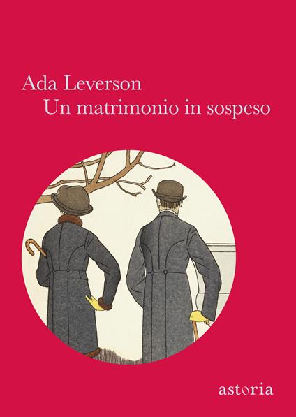 Un matrimonio in sospeso - Ada Leverson,C. Liuzzi,D. Parisi - ebook