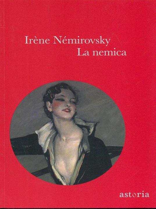 La nemica - Irène Némirovsky - 5