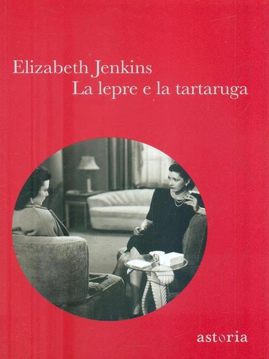 La lepre e la tartaruga - Elizabeth Jenkins - 6