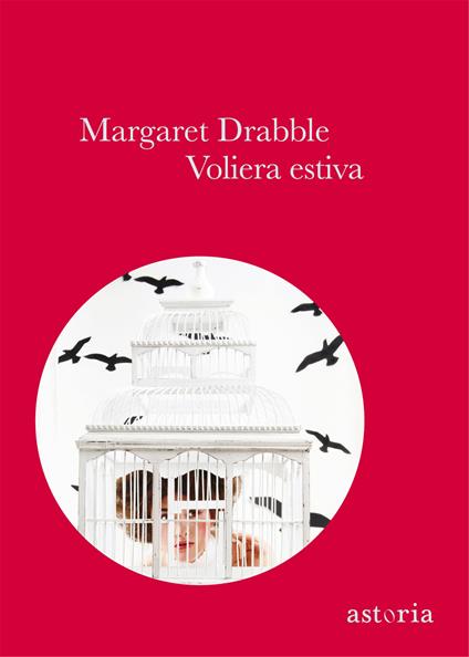 Voliera estiva - Margaret Drabble - copertina