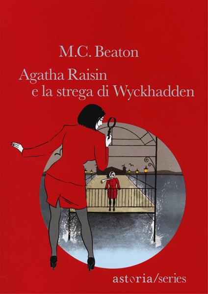 Agatha Raisin e la strega di Wyckhadden - M. C. Beaton - copertina