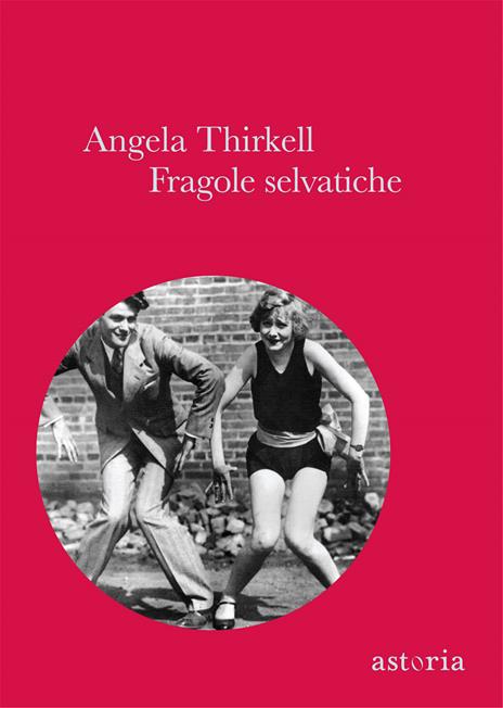 Fragole selvatiche - Angela Thirkell - copertina