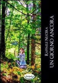 Un giorno ancora - Raffaele Nucera - copertina