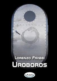 Uroboros - Lorenzo Frabbi - copertina