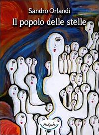 Il popolo delle stelle - Sandro Orlandi - copertina