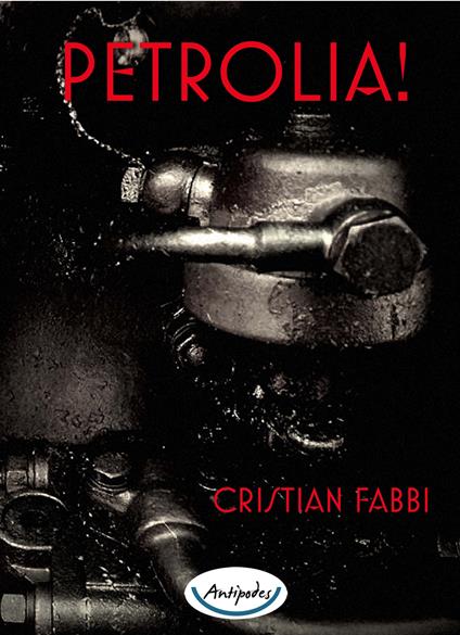 Petrolia! - Cristian Fabbi - copertina