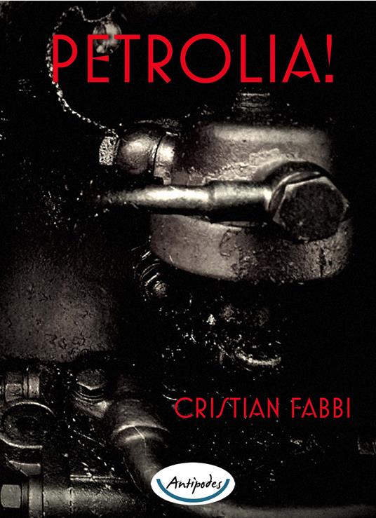 Petrolia! - Cristian Fabbi - copertina