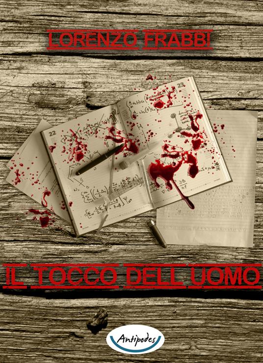 Il tocco dell'uomo - Lorenzo Frabbi - copertina