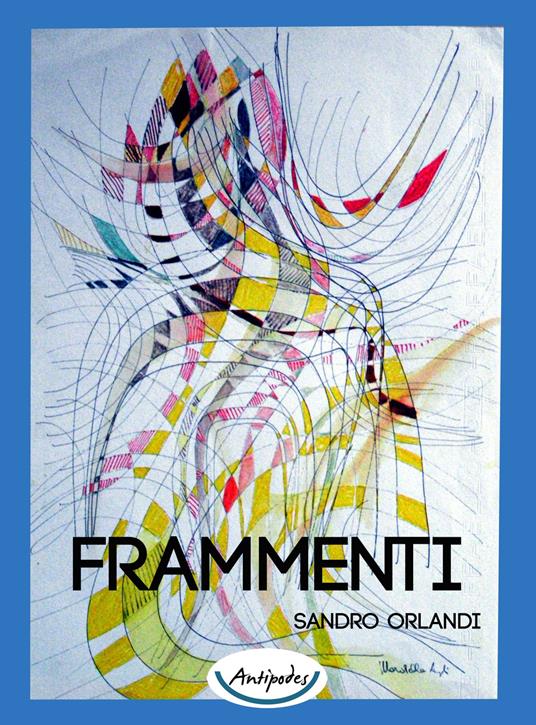Frammenti - Sandro Orlandi - copertina
