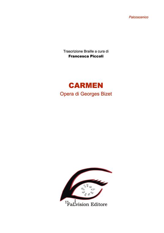 Carmen. Ediz. in braille - Georges Bizet - copertina