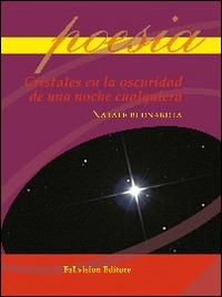 Cristales en el oscuridad de una noche cualquiera - Natale Buonarota - copertina