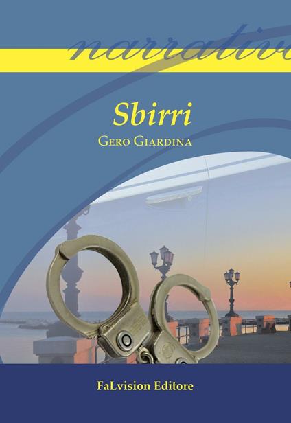 Sbirri - Gero Giardina - copertina