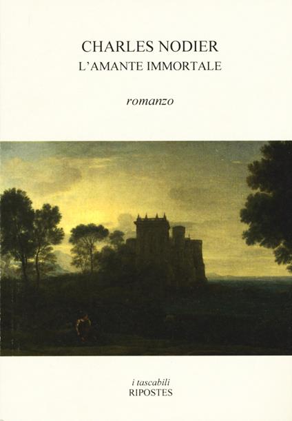 L'amante immortale - Charles Nodier - copertina