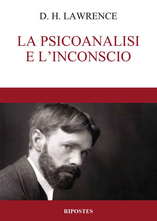 La psicoanalisi e l'inconscio - D. H. Lawrence - copertina