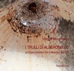 I trulli di Alberobello. Lettura costruttiva e indagine statica