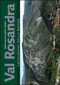 Val Rosandria. Capolavoro della natura - Spiro Dalla Porta Xidias - copertina
