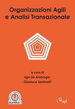 Organizzazioni agili e analisi transazionale