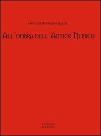 All'ombra dell'antico nemico. Racconti del macabro e del fantastico - Giovanni Margherini Graziani - copertina