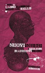 Nuovi incubi. I migliori racconti weird