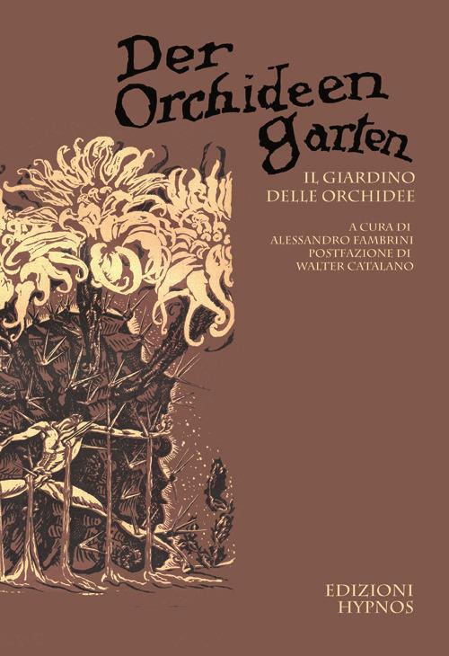 Der Orchideengarten. Il giardino delle orchidee - copertina